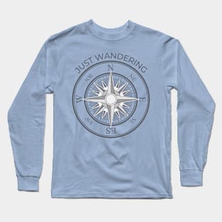 Just Wandering Long Sleeve T-Shirt